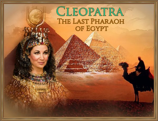 Cleopatra the Last Pharoah of Egypt